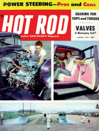 HOT ROD 1956 AUG - HOT ROADSTERS, NHRA DRAGS